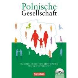 Polnische Gesellschaft und deutsch-polnische Beziehungen. Schülerbuch - Collectif