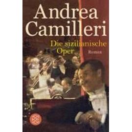 Die sizilianische Oper - Andréa Camilleri