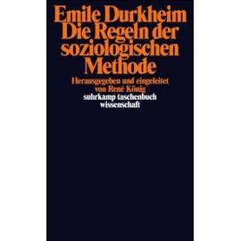 Die Regeln der soziologischen Methode - Emile Durkheim