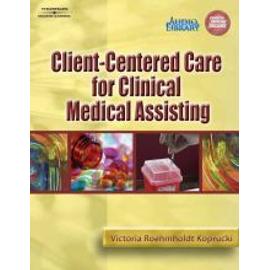 Koprucki, V: Client Centered Care for Assisting