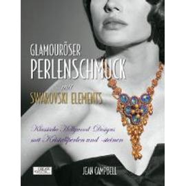 Glamouröser Perlenschmuck mit Swarovski Elements - Jean Campbell