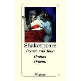 Romeo und Julia. Hamlet. Othello - William Shakespeare
