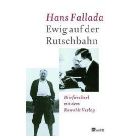 Ewig auf der Rutschbahn - Hans Fallada