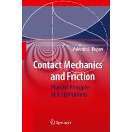 Contact Mechanics and Friction - Valentin L. Popov
