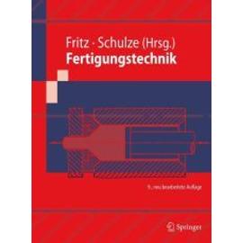 Fertigungstechnik - A. Herbert Fritz