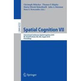 Spatial Cognition VII - Collectif