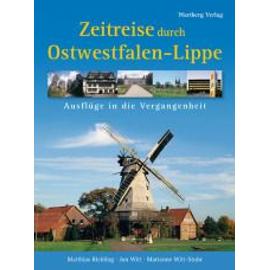 Zeitreise durch Ostwestfalen-Lippe - Collectif