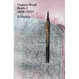 Briefe 1 - Virginia Woolf
