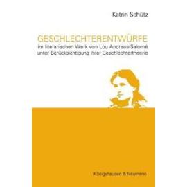 Schütz, K: Geschlechterentwürfe - Katrin Schütz