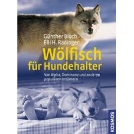 Wölfisch für Hundehalter - Günther Bloch