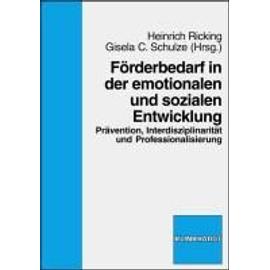 Förderbedarf in der emotionalen und sozialen Entwicklung - Klaus Ricking