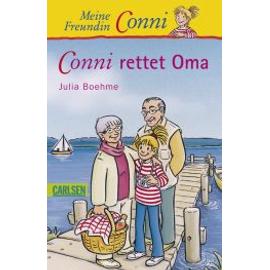 Boehme, J: Meine Freundin Conni/rettet Oma