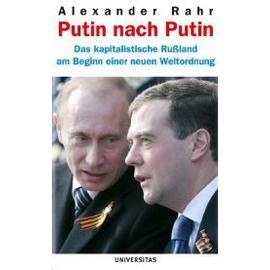Putin nach Putin - Alexander Rahr