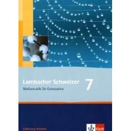 Lambacher Schweizer. 7. Schuljahr. Schülerbuch. Schleswig-Holstein