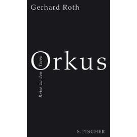 Orkus - Gerhard Roth