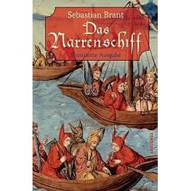 Das Narrenschiff - Sebastian Brant
