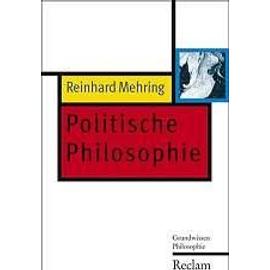 Mehring, R: Politische Philosophie