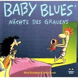 Baby-Blues 2: Nächte des Grauens - Kirkman / Rick