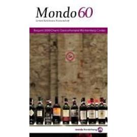 Eichelmann, G: Mondo 60. Burgund, Chianti Classico, Kamptal