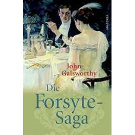 Die Forsyte-Saga - John Galsworthy
