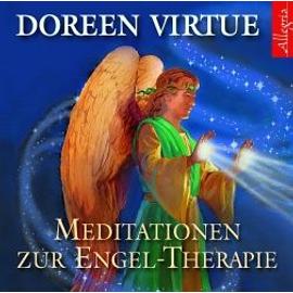 Meditationen zur Engel-Therapie - Doreen Virtue