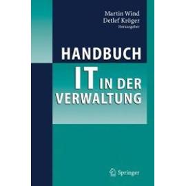 Handbuch IT in der Verwaltung - Detlef Kröger