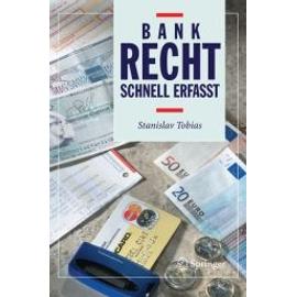 Tobias, S: Bankrecht - schnell erfasst