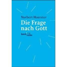 Die Frage nach Gott - Norbert Hoerster