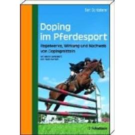 Doping im Pferdesport - Bert Schlatterer