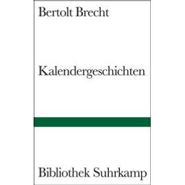 Kalendergeschichten - Brecht Bertolt