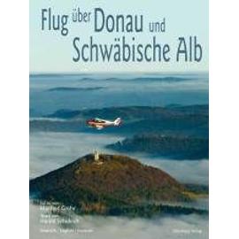 Flug über Donau und Schwäbische Alb - Harald Schukraft
