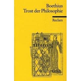 Boethius: Trost der Philosophie