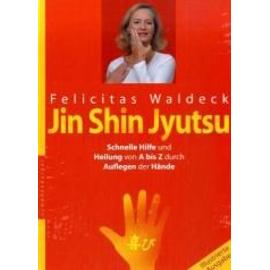 Jin Shin Jyutsu - Felicitas Waldeck