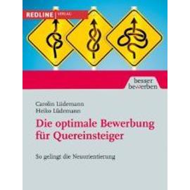 Lüdemann, H: Die optimale Bewerbung für Quereinsteiger