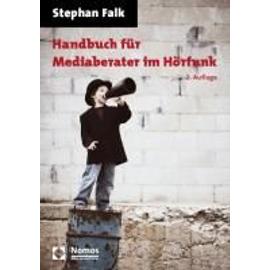 Handbuch für Mediaberater im Hörfunk - Stephan Falk