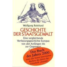 Geschichte der Staatsgewalt - Wolfgang Reinhard