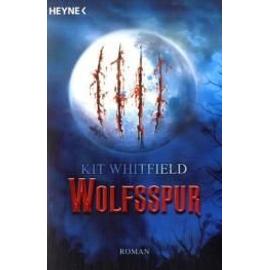 Whitfield, K: Wolfsspur