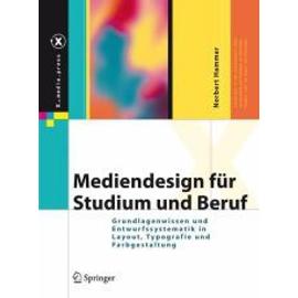 Mediendesign für Studium und Beruf - Norbert Hammer