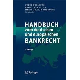 Handbuch zum deutschen und europäischen Bankrecht - Collectif