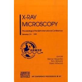 X-Ray Microscopy - Meyer-Ilse, Werner|Warwick, Tony|Attwood, David
