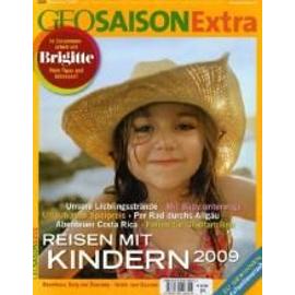 Geo Saison Extra Reisen mit Kindern 2009