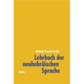 Zemach-Tendler, S: Lehrb. der neuhebr. Sprache