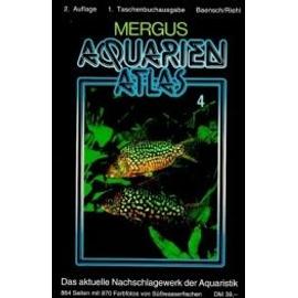 Aquarien Atlas 4. Taschenbuchausgabe - Hans A. Baensch