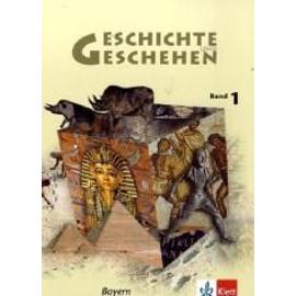 Geschichte und Geschehen K 1. Schülerbuch. Bayern