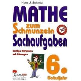 Mathe zum Schmunzeln - Sachaufgaben / 6. Schuljahr