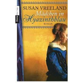 Mädchen in Hyazinthblau - Susan Vreeland