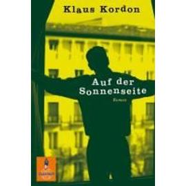 Auf der Sonnenseite - Klaus Kordon