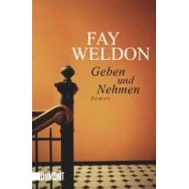 Geben und Nehmen - Fay Weldon