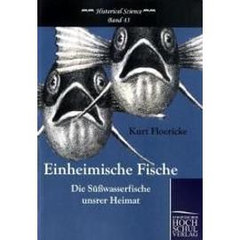 Einheimische Fische - Kurt Floericke