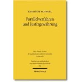 Parallelverfahren und Justizgewährung - Christine Schmehl